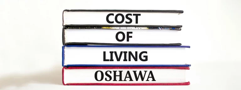 Cost of living in Oshawa for Students 1 Cost of living in Oshawa for Students