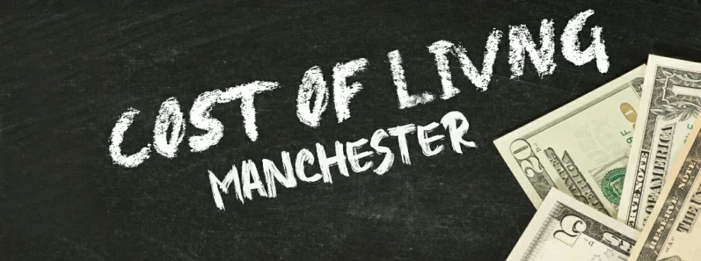 Cost Of living Manchester
