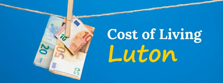 Cost of Living in Luton for Students