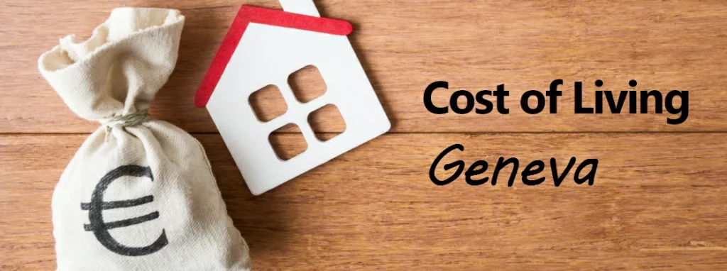 Cost of Living in Geneva