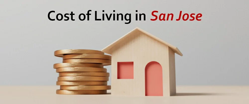 Cost of Living in San Jose