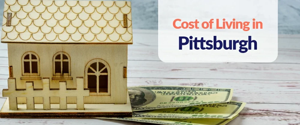 Cost of Living in Pittsburgh