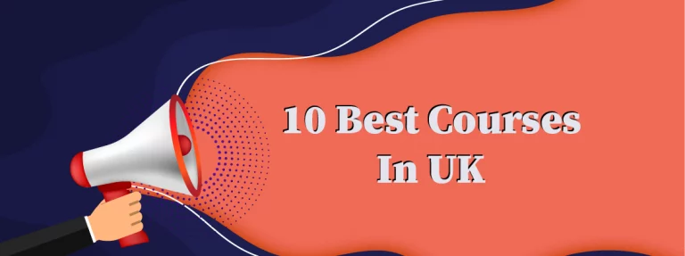 Top 10 Best Courses To Study In The UK 5 Top 10 Best Courses To Study In The UK