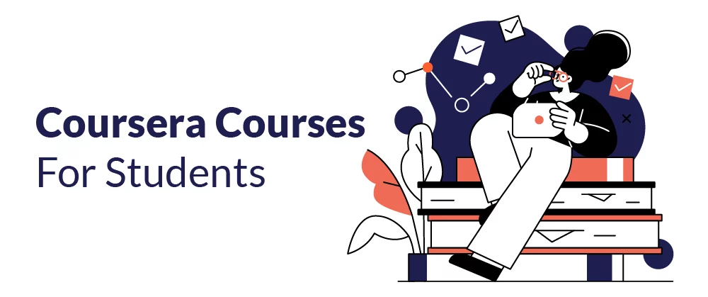 Coursera Courses for Students