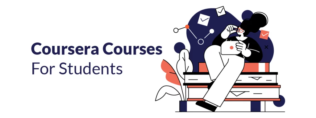 Coursera Courses for Students