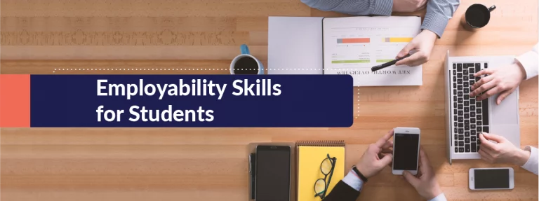 Must-Have Employability Skills for Students in 2025 9 Must-Have Employability Skills for Students in 2025