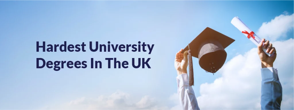 Hardest University Degrees In The UK
