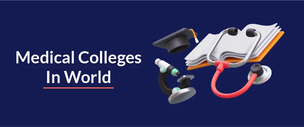 Medical Colleges In world