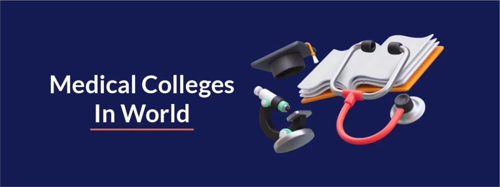 Medical Colleges In world
