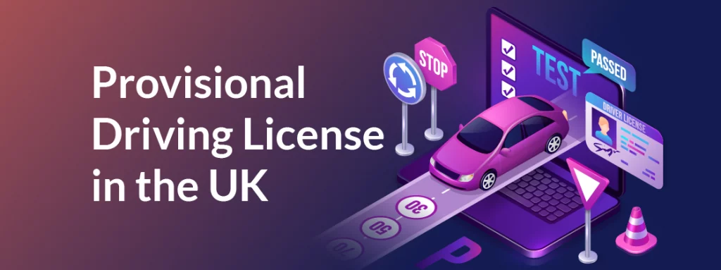Provisional Driving License In UK