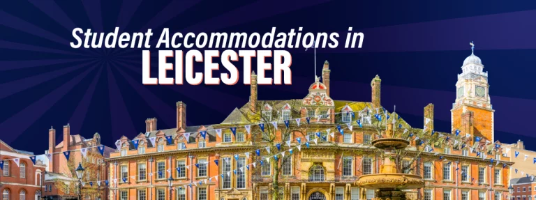 Find Top 5 Student Accommodations In Leicester