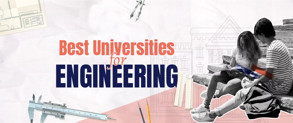 Best Universities For Engineering