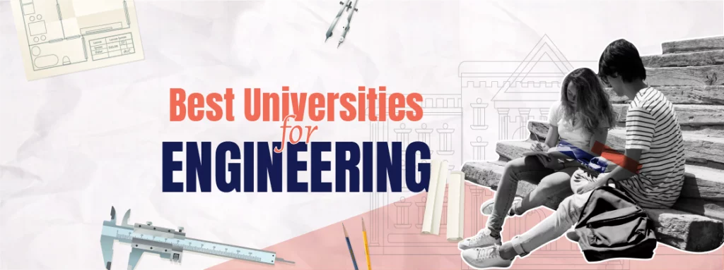 Best Universities For Engineering