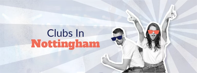 Nottingham Nightlife: Top 10 Best Nottingham Nightclubs 3 Nottingham Nightlife: Top 10 Best Nottingham Nightclubs