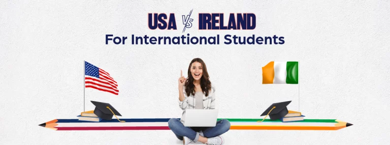 USA vs Ireland: Which is Better for International Students? 