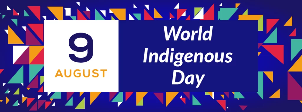 World Indigenous Day