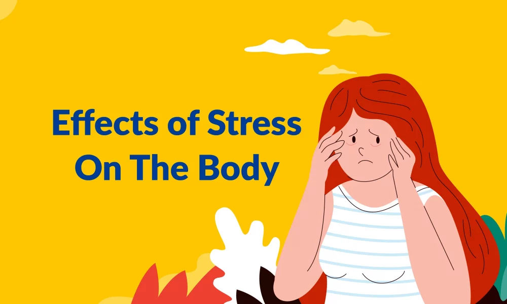 Effects Of Stress on Body