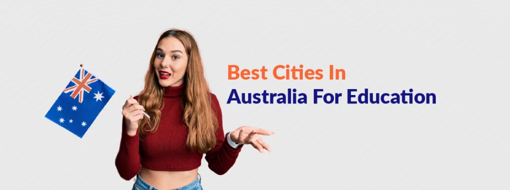 Best Cities In Australia For Students