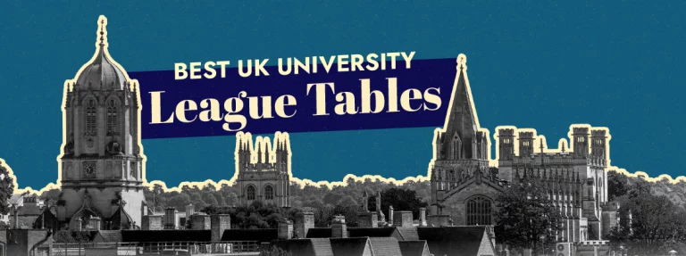 Best UK University League Tables And Rankings 2024 & 2025 10 Best UK University League Tables And Rankings 2024 & 2025