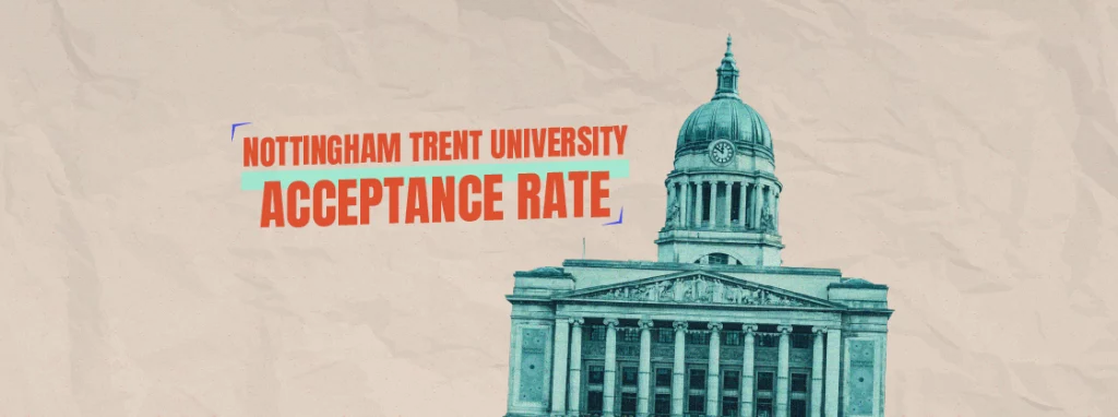 Nottingham Trent University Acceptance rate