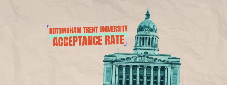Nottingham Trent University: Acceptance rate, Ranking, Requirements, Courses & Fees 8 Nottingham Trent University: Acceptance rate, Ranking, Requirements, Courses & Fees
