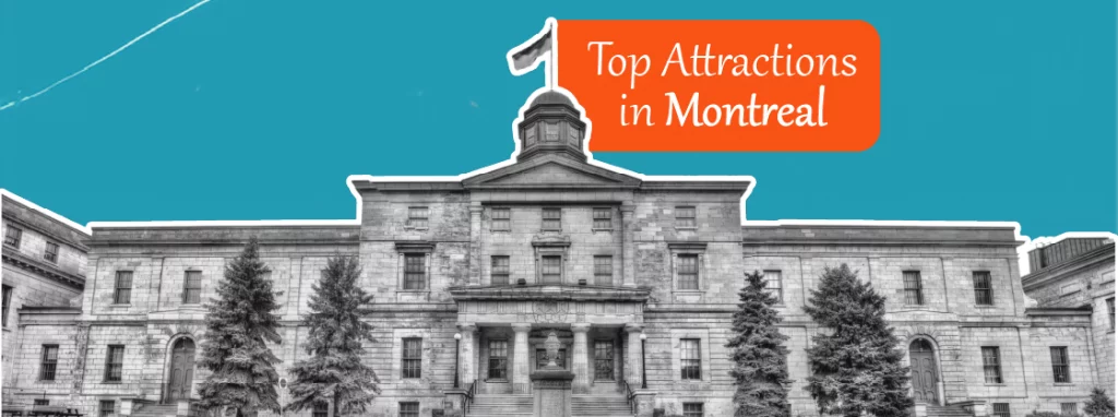 Top Attractions In Montreal