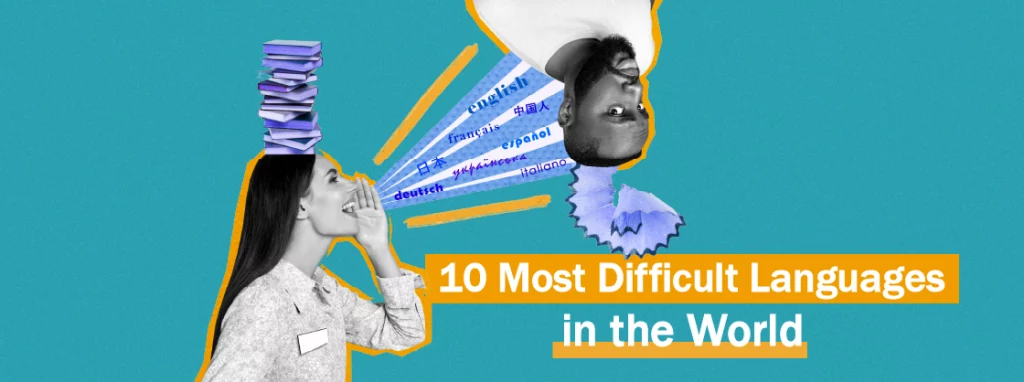 10 most difficult languages in the world