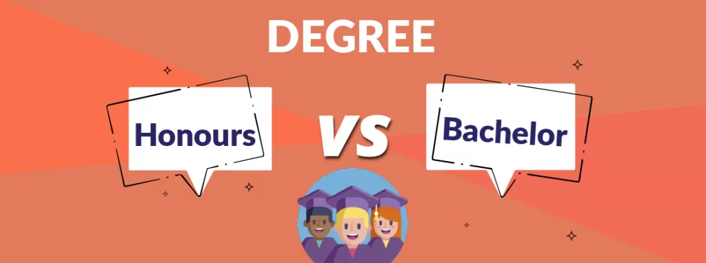 Honours vs bachelor degree