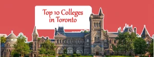 Top 10 Colleges in Toronto