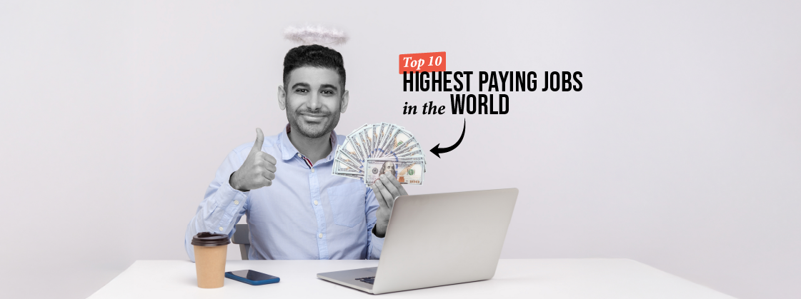 Top 10 Highest Paying Jobs in the World