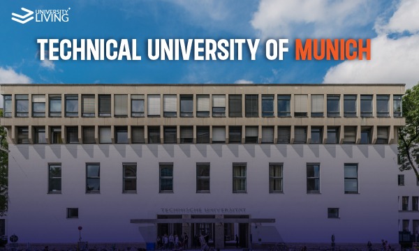 Technical University of Munich (TUM): Admissions, Courses, Fees, Acceptance Rate & More