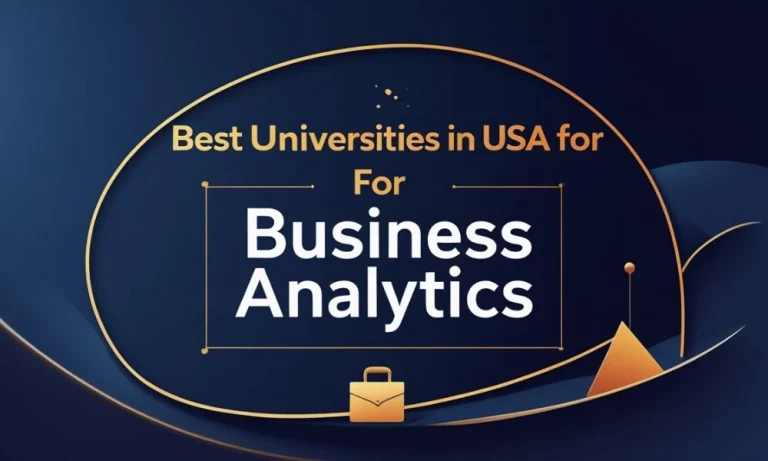 Best Universities in USA for Business Analytics 9 Best Universities in USA for Business Analytics