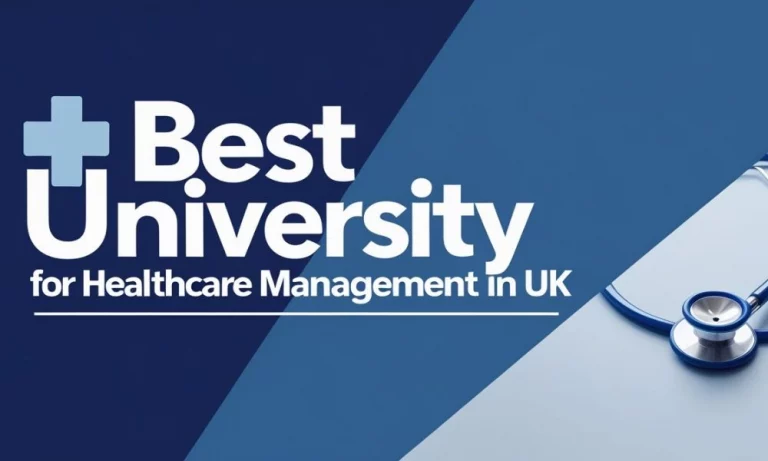 Best University for Healthcare Management in UK 