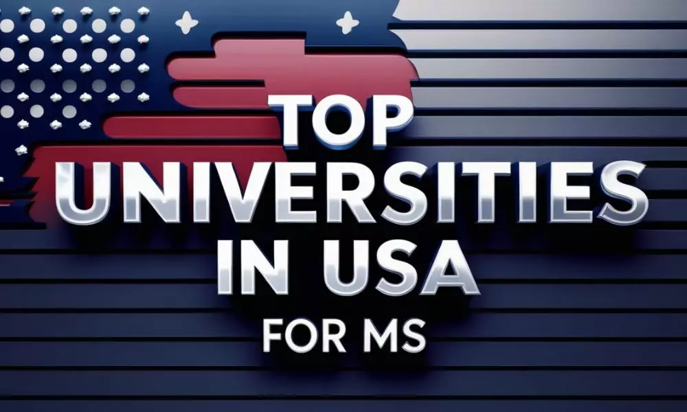 Top Universities in USA for MS: Admissions, Courses, Rankings, Acceptance Rates, and More 8 Top Universities in USA for MS