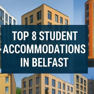 Top Student Accommodations in Belfast