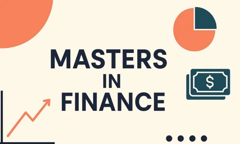 Masters in Finance: Top Universities, Jobs, Salary & More [2025 Guide]