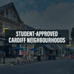 What are the Best Areas to Live in Cardiff for Students in 2026?