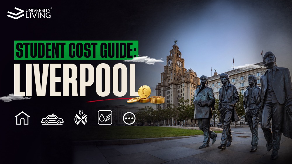 Cost of Living in Liverpool for Students