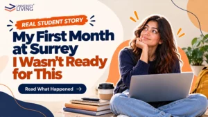 My First Month at the University of Surrey: What Student Life in Guildford Is Really Like?