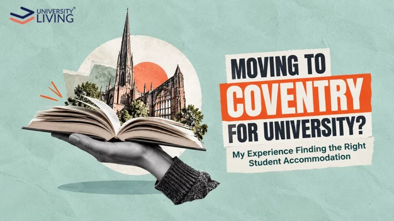 My Experience Finding The Right Accommodation In Coventry As A Warwick Student 